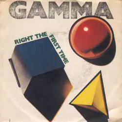 Gamma : Right the First Time